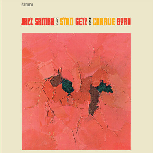 Getz, Stan / Byrd, Charlie: Jazz Samba - Limited 180-Gram Vinyl with Bonus Tracks