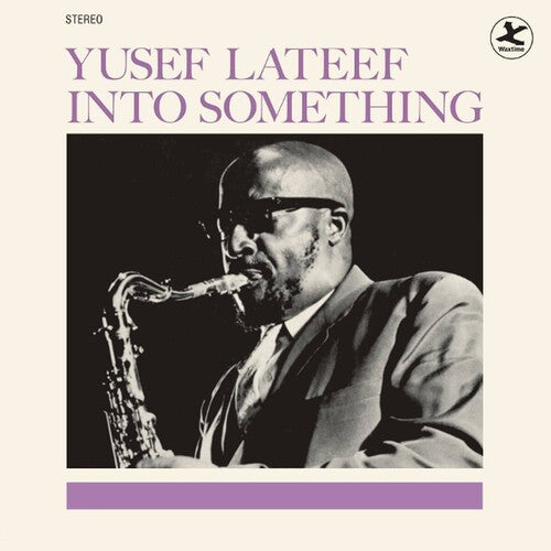 Lateef, Yusef: Into Something - Limited 180-Gram Vinyl with Bonus Tracks