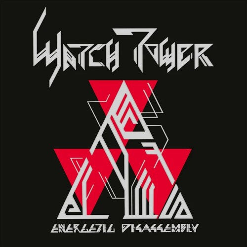 Watchtower: Energetic Disassembly