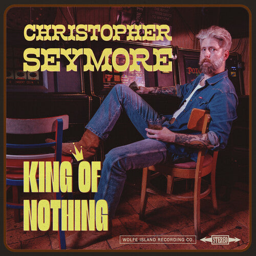 Seymore, Christopher: KING OF NOTHING