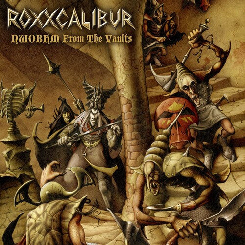Roxxcalibur: Nwobhm From the Vaults