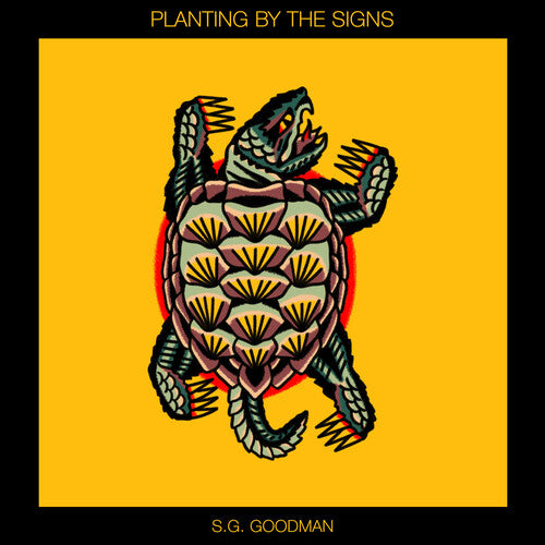 Goodman, S.G.: Planting By The Signs