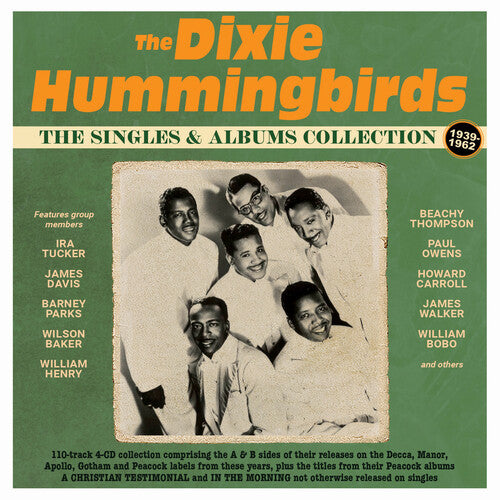 Dixie Hummingbirds: The Singles & Albums Collection 1939-62 - COMPACT DISCS