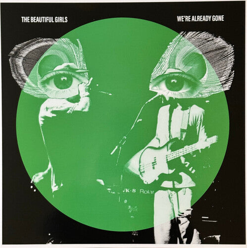 Beautiful Girls: We're Already Gone: 20th Anniversary - Limited 180-Gram Transparent Green Colored Vinyl