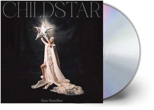 Vanderwaal, Grace: Childstar - COMPACT DISCS