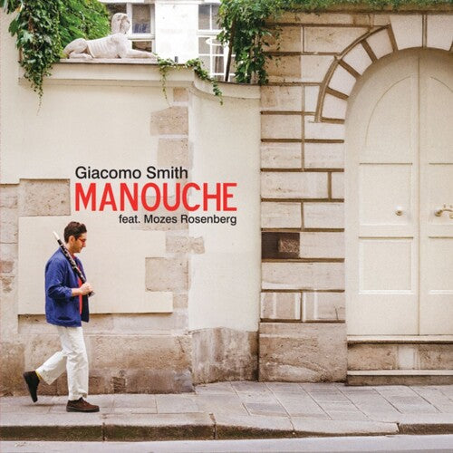 Smith, Giacomo: Manouche