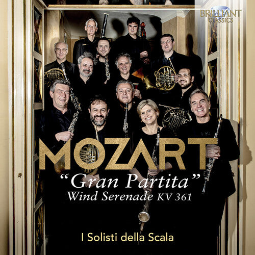 I Solisti Della Scala: Mozart: Wind Serenade, KV. 361 "Gran Partita"
