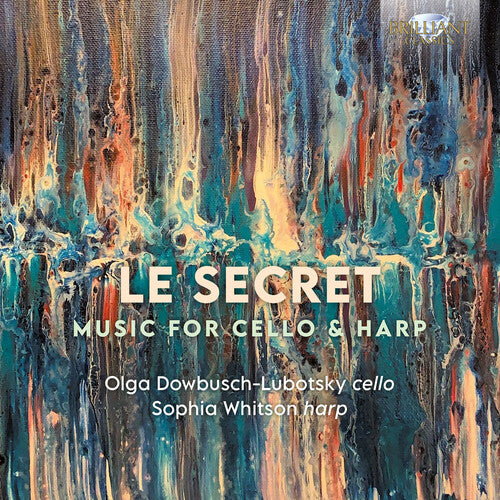 Lubotsky, Olgaotsky: Le Secret, Music for Cello & Harp