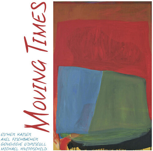Kaiser, Esther: Moving Times - COMPACT DISCS
