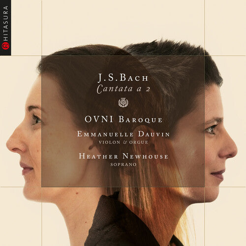 Dauvin, Emmanuelle: J. S. Bach: Cantata a 2 - COMPACT DISCS