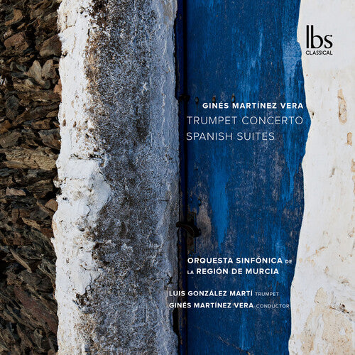 Orquesta de la Region de Murcia: Spanish Suites & Trumpet Concerto