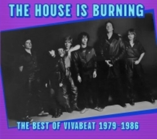 Vivabeat: The House Is Burning: The Best Of Vivabeat - COMPACT DISCS