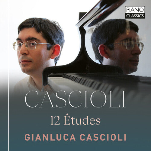 Cascioli, Gianluca: Cascioli: 12 Etudes