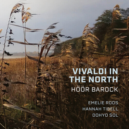 Barock, Hoor: Vivaldi in the North
