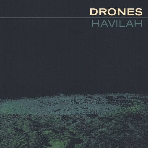 Drones: Havilah