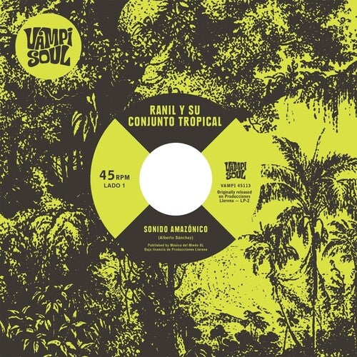 Ranil / Conjunto Tropical / Wembler's De Iquitos: Sonido Amazonico