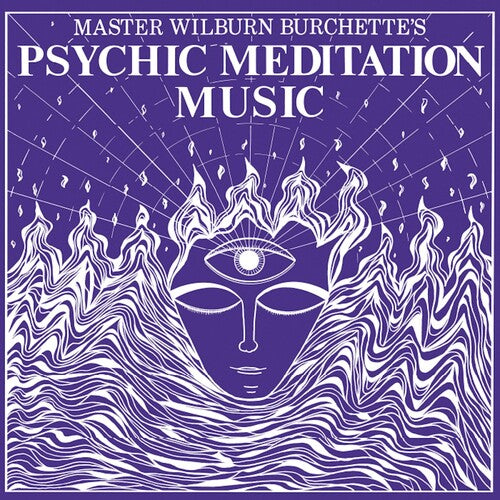 Burchette, Wilburn Master: Psychic Meditation Music - White