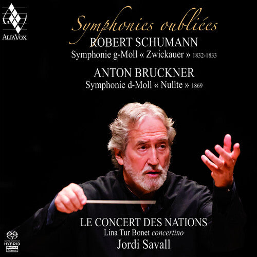 Le Concert des Nations: Schumann: Symphony in G Minor; Bruckner: Symphony No. 2  in D minor - SUPER-AUDIO CD