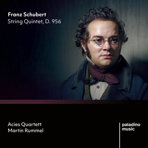 Acies Quartett / Rummel: Franz Schubert: String Quintet, D. 956