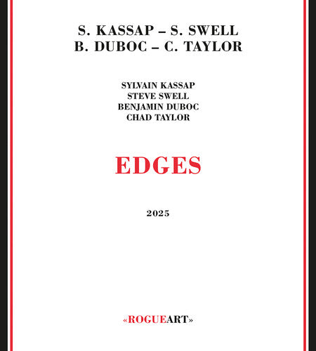 Swell, Steve / Kassap, Sylvain / Duboc, Benjmain: Edges