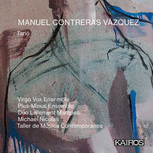 Manuel Contreras Vazquez: Tario / Various: Manuel Contreras Vazquez: Tario (Various Artists)
