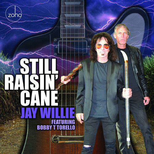 Willie, Jay: Still Raisin' Cane