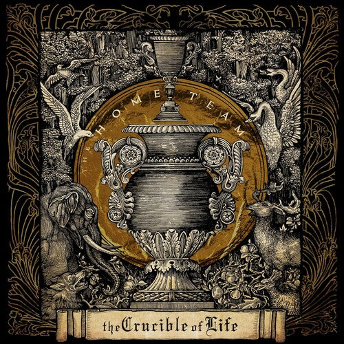 Home Team: THE CRUCIBLE OF LIFE