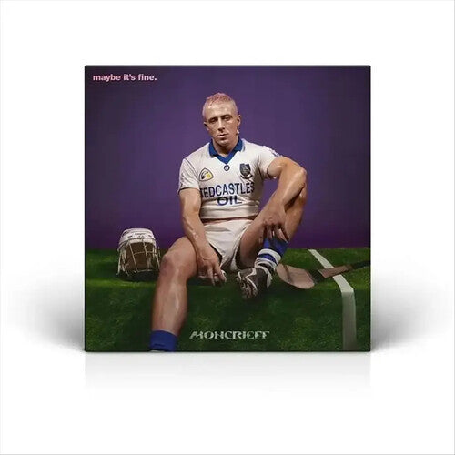 Moncrieff: Maybe It's Fine - VINYL LP