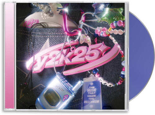 Y2K25: The Music That Made the Millennium / Var: Y2K25: The Music That Made The Millennium (Various Artists) - COMPACT DISCS