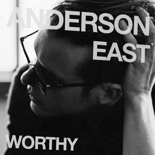 East, Anderson: Worthy