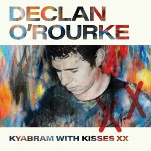 O'Rourke, Declan: Kyabram With Kisses XX