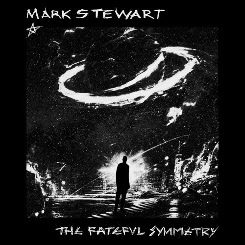 Stewart, Mark: The Fateful Symmetry - COMPACT DISCS