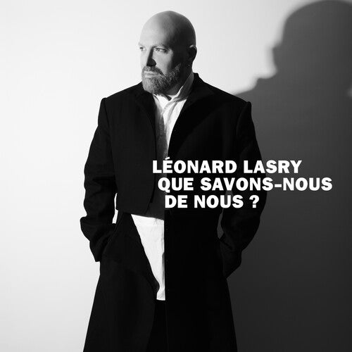 Leonard Lasry: Que Savons-Nous De Nous? Featuring Sylvie Vartan & Charlotte Rampling - COMPACT DISCS