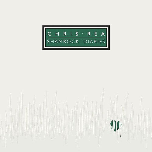 Rea, Chris: Shamrock Diaries