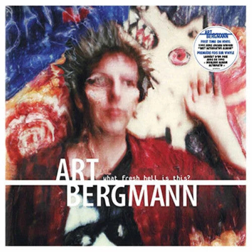 Bergmann, Art: What Fresh Hell Is This: Deluxe - Limited