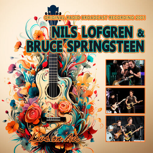 Lofgren, Nils / Springsteen, Bruce: LIVE ON AIR