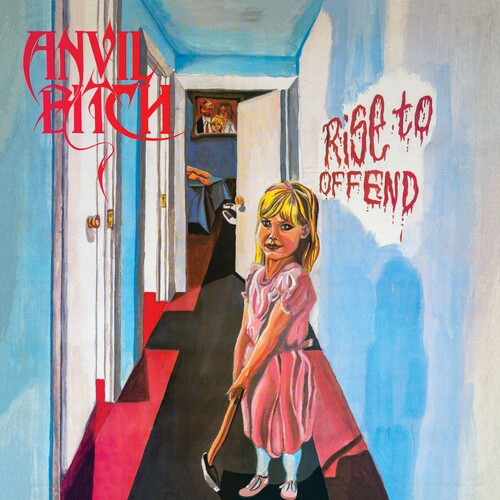 Anvil Bitch: Rise To Offend