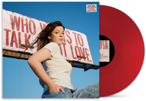 Jade Bird: Who Wants To Talk About Love