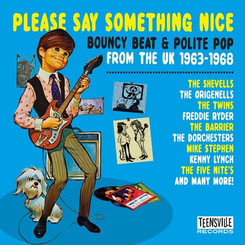 Please Say Something Nice: Bouncy Beat & Polite: Please Say Something Nice: Bouncy Beat & Polite Pop From The UK 1963-1968 / Various