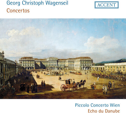 Piccolo Concerto Wien / Wagenseil: Concertos