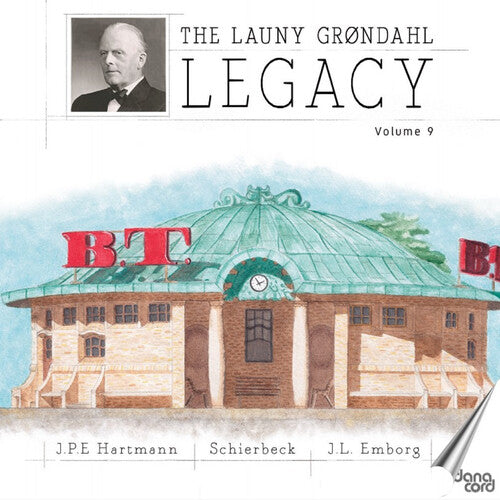 Danish Radio Symphony Orchestra / Emborg: The Launy Grondahl Legacy, Vol. 9 - COMPACT DISCS