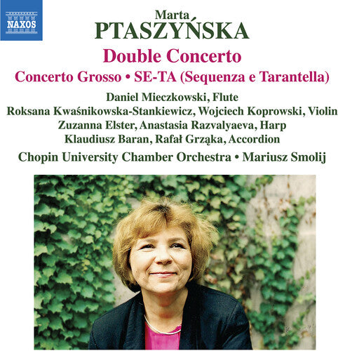 Daniel, Mieczkowski / Ptaszynska: Ptaszynska: Double Concerto; Concerto Grosso; Se-ta (Sequenza e Tarantella)