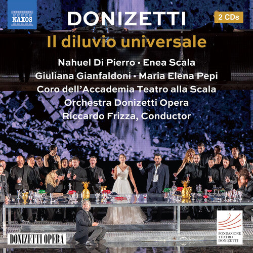 Pierro, Nahuel Di / Donizetti: Donizetti: Il diluvio universale