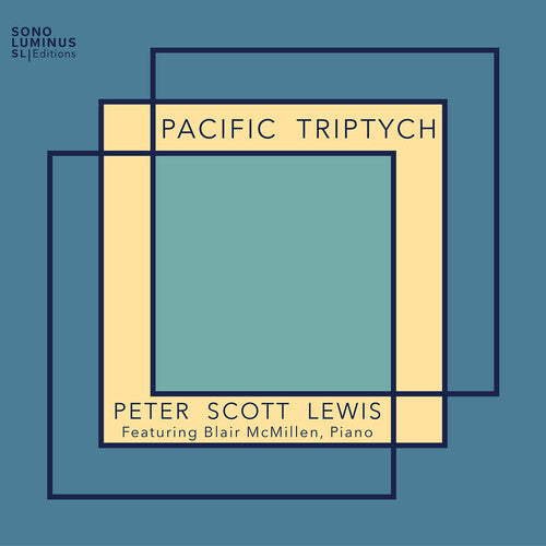 Blair, McMillen / Lewis: Pacific Triptych