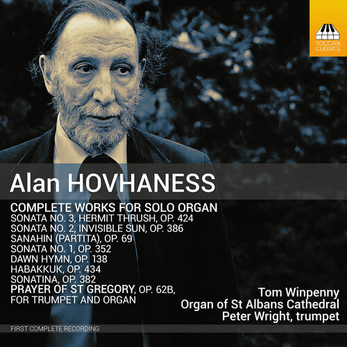Tom, Winpenny / Hovhaness: Alan Hovhaness: Complete Works for Solo Organ
