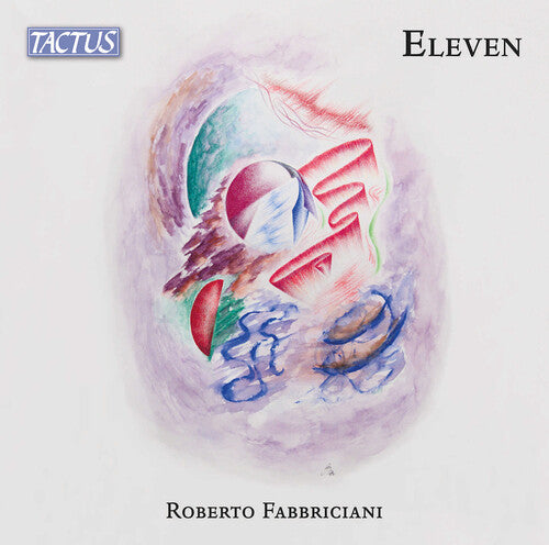 Roberto Fabbriciani: Eleven - COMPACT DISCS