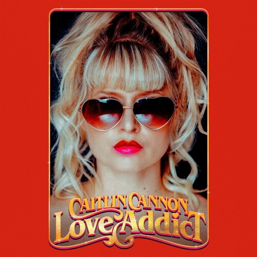 Cannon, Caitlin: Love Addict
