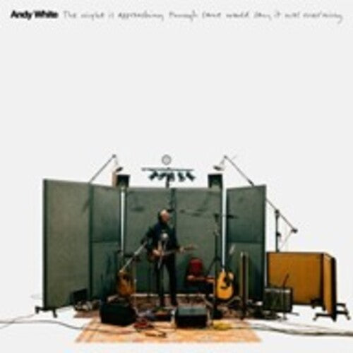 White, Andy: Night Is Approaching Though Some Would Say It Was Morning - COMPACT DISCS
