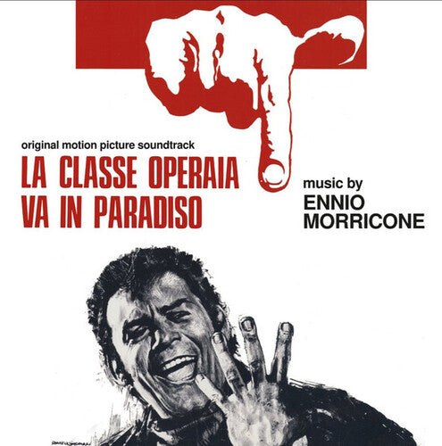 Morricone, Ennio: La Classe Operaia Va In Paradiso (Original Soundtrack) - Remastered