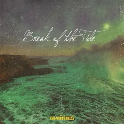 Lil Smokies: Break Of The Tide - VINYL LP